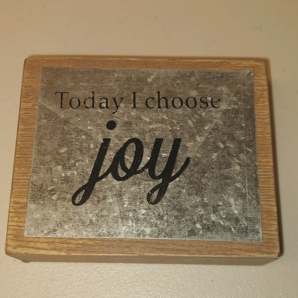 Today I Choose Joy